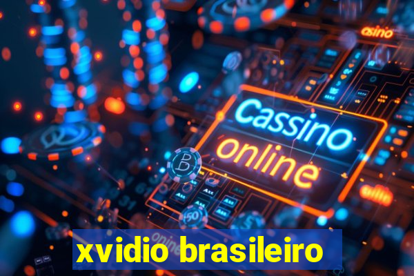 xvidio brasileiro